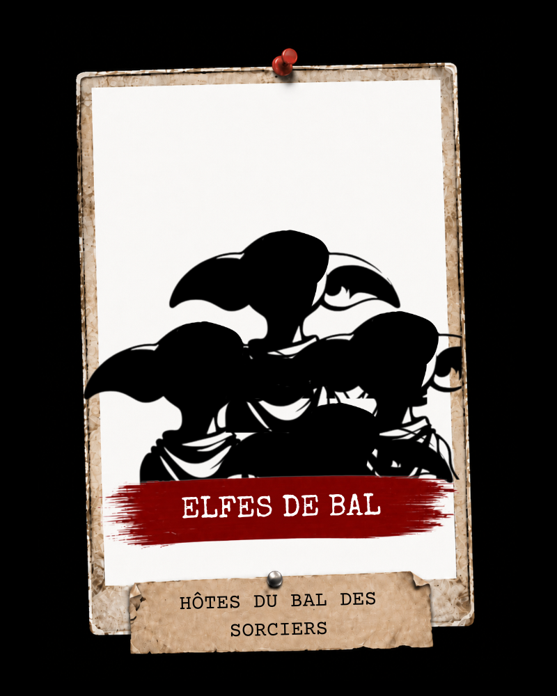 Les elfes de bal